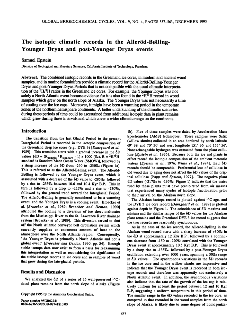 The Isotopic Climatic Records in the Allerdbllingyounger Dryas and Postyounger Dryas Events