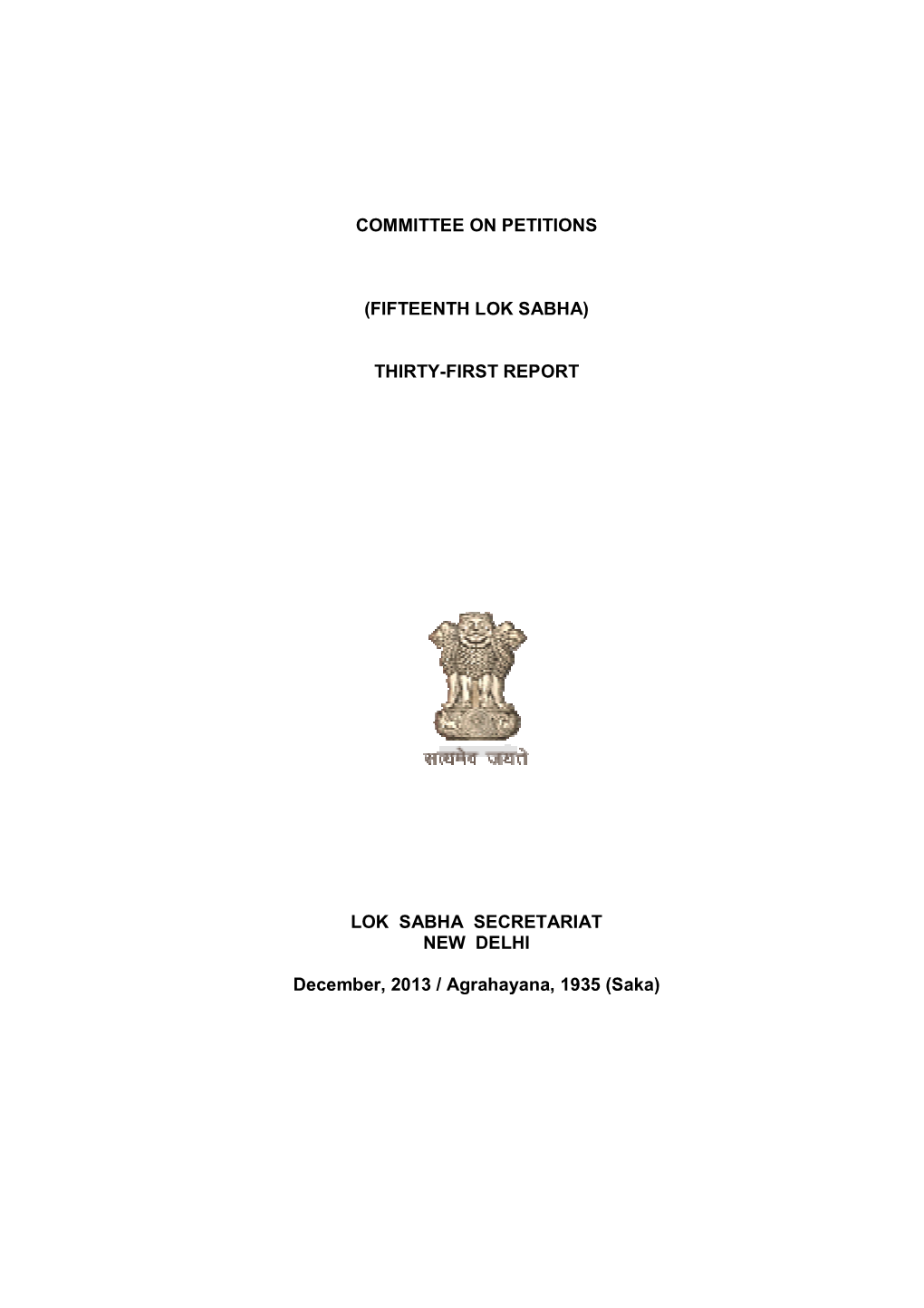 Committee on Petitions (Fifteenth Lok Sabha) Thirty