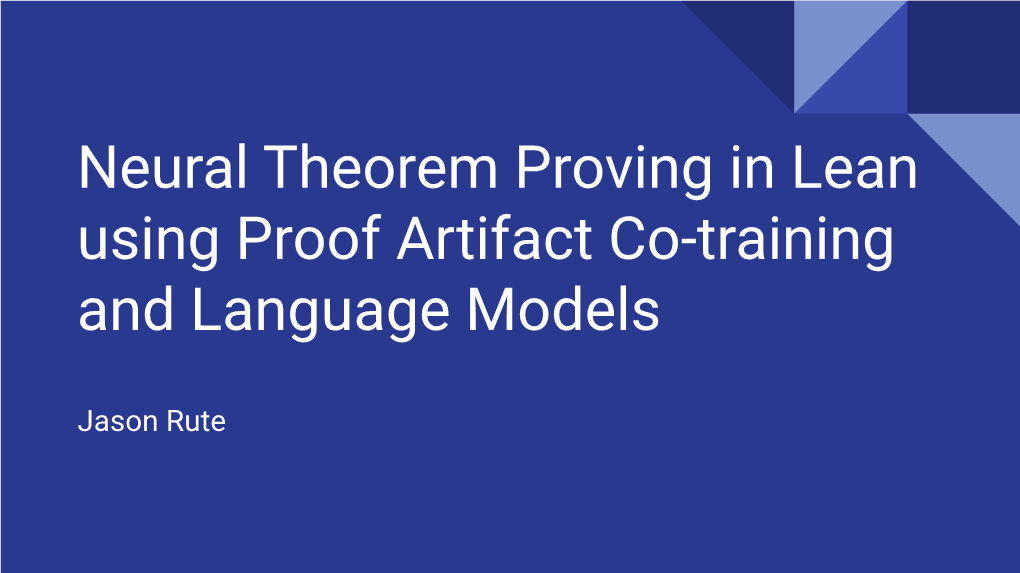 Neural Theorem Proving in Lean Using Proof Artifact Co-Training and Language Models