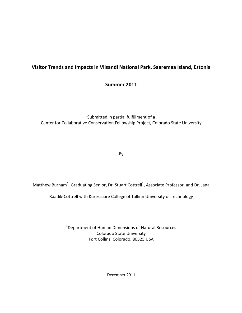 Visitor Trends and Impacts in Vilsandi National Park, Saaremaa Island, Estonia