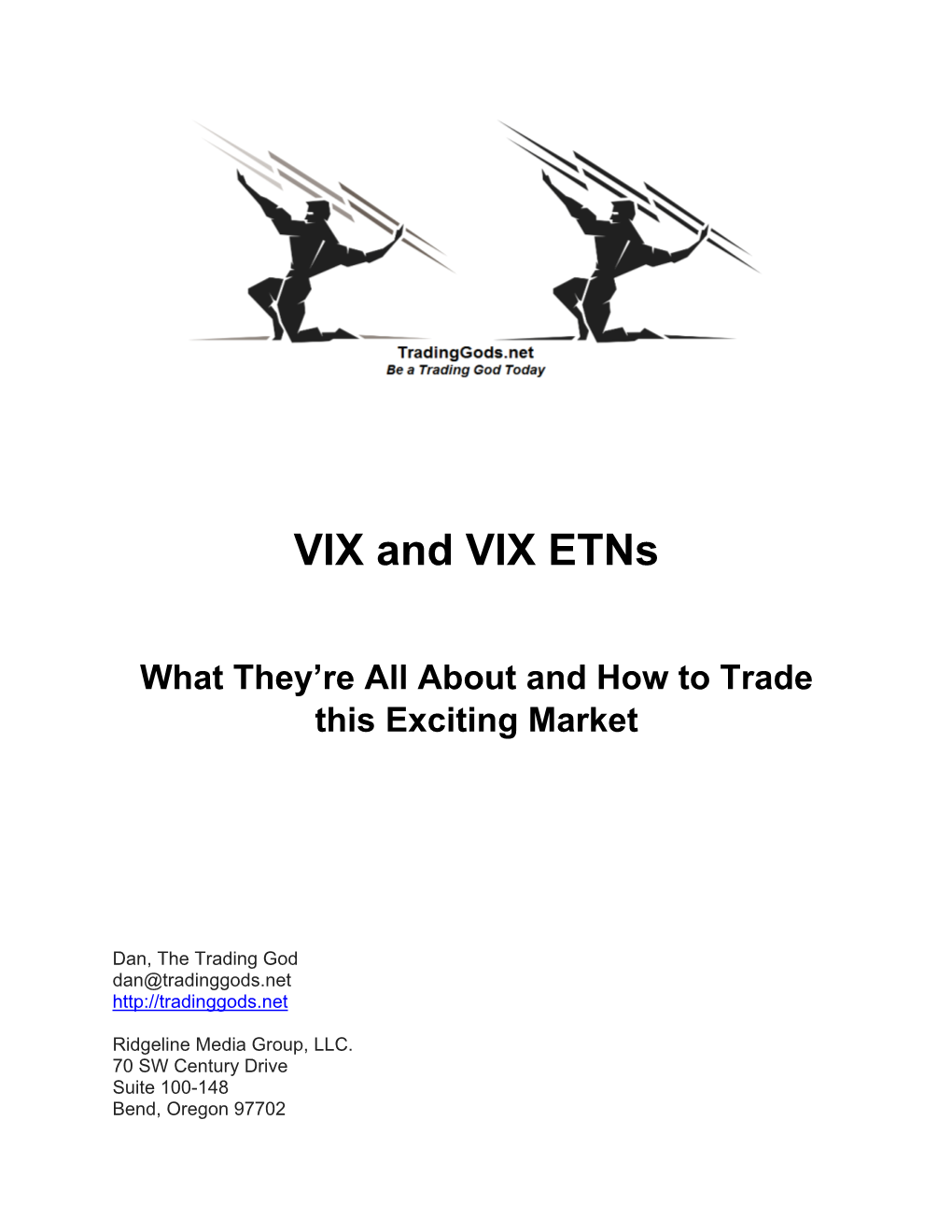 VIX and VIX Etns