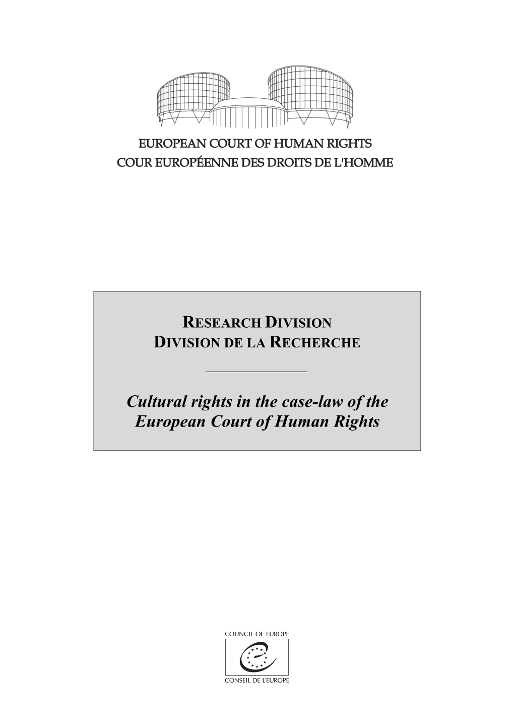 Cultural Rights in the Case-Law of the European Court of Human Rights