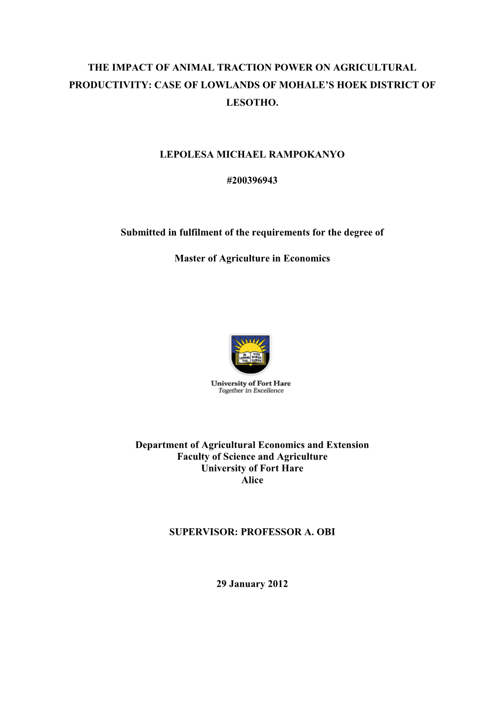 The Impact of Animal Traction Power on Agricultural Productivity: Case of Lowlands of Mohale’S Hoek District of Lesotho