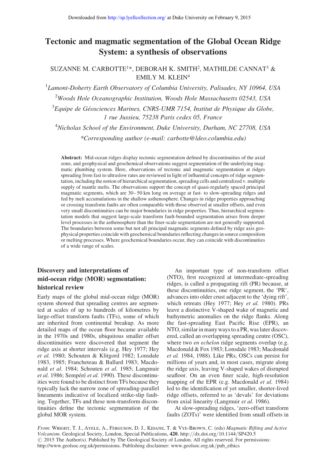 Tectonic and Magmatic Segmentation of the Global Ocean Ridge System: a Synthesis of Observations