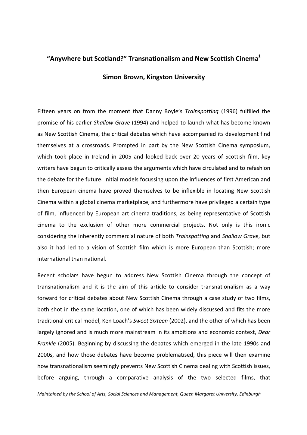 Transnationalism and New Scottish Cinema Simon Brown, Kingston