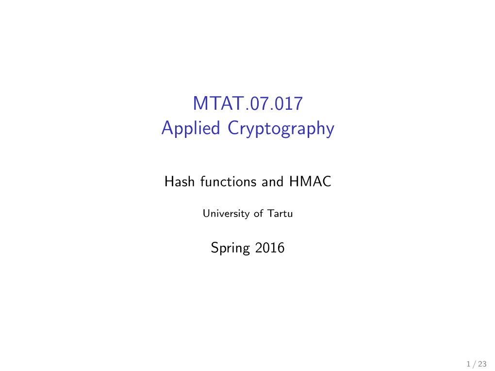 MTAT.07.017 Applied Cryptography