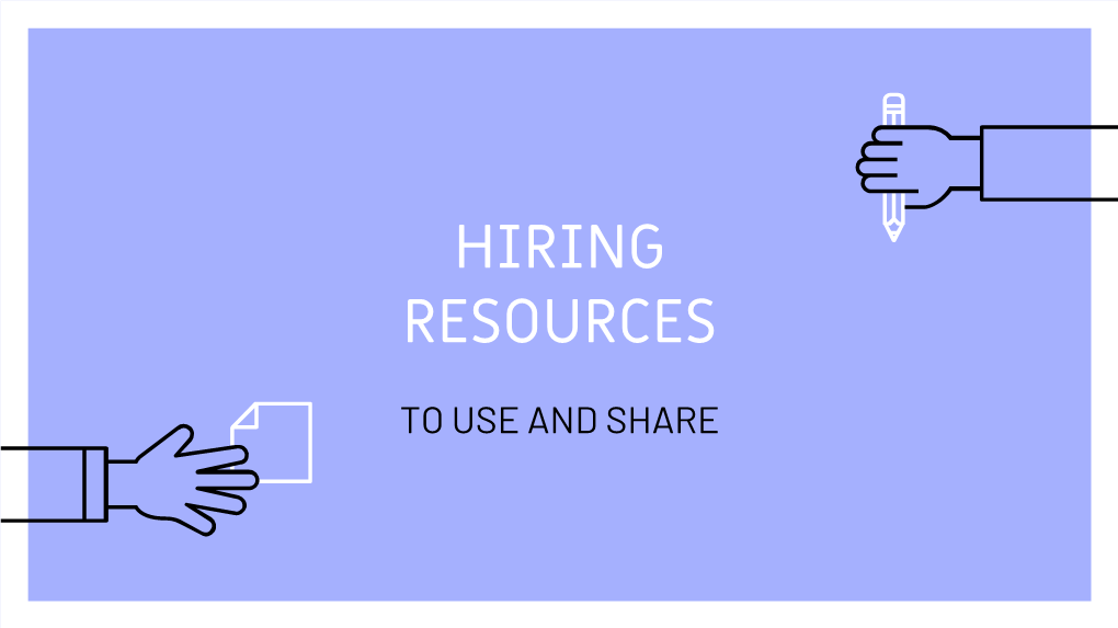 Hiring Resources