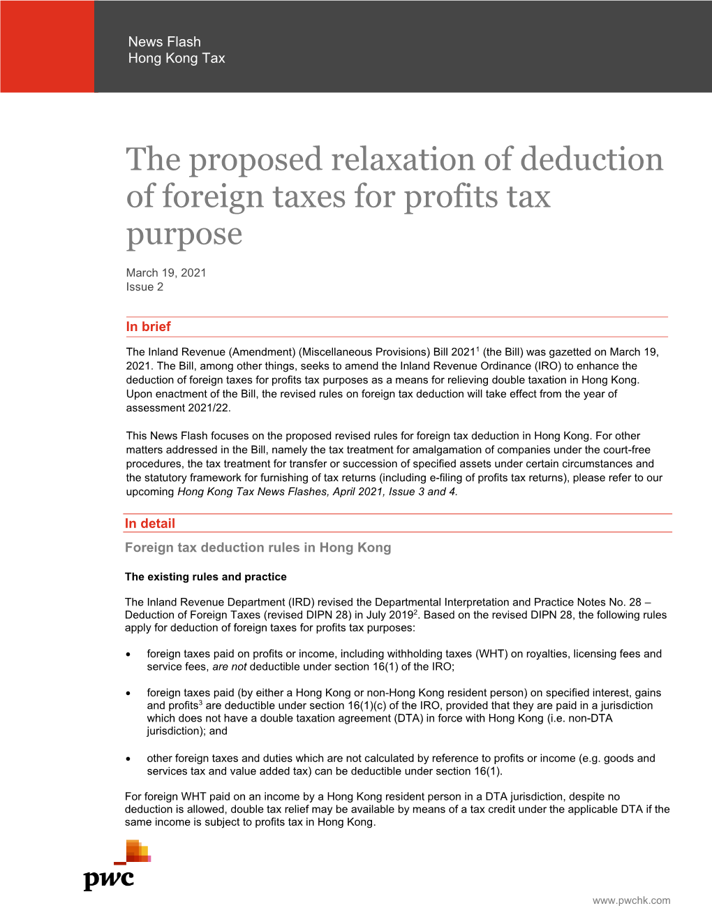 The Proposed Relaxation of Deduction of Foreign Taxes for Profits Tax Purpose