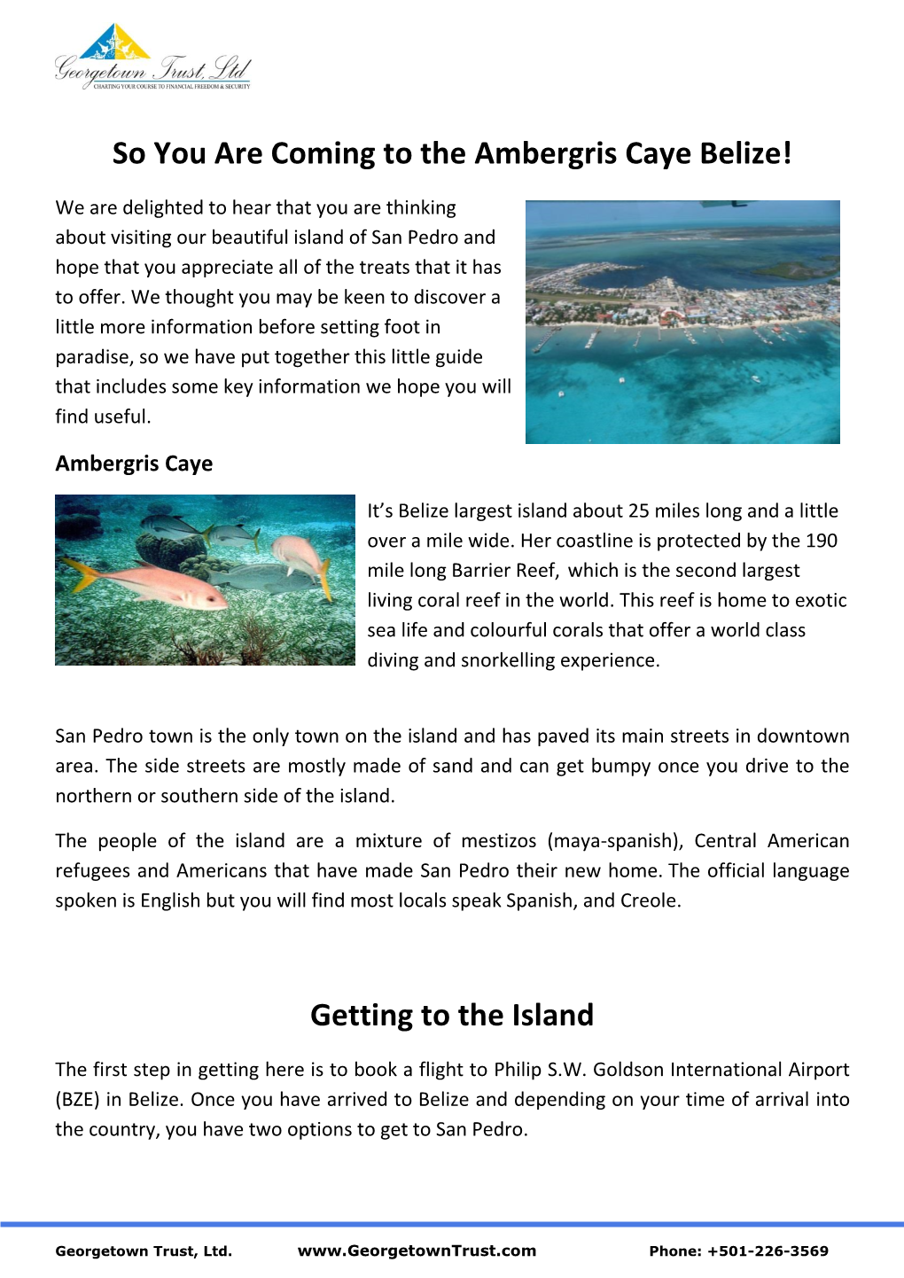 So You Are Coming to the Ambergris Caye Belize! Getting to the Island