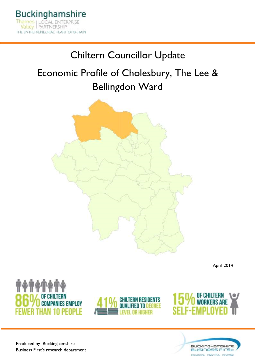 Chiltern Councillor Update Economic Profile of Cholesbury, the Lee & Bellingdon Ward