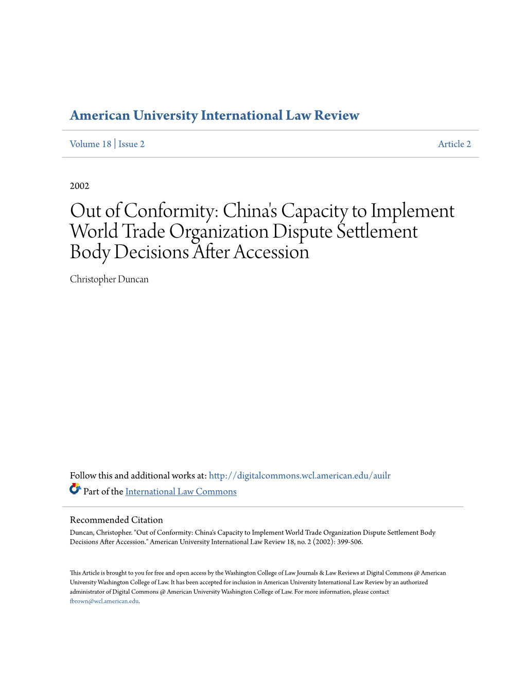 China's Capacity to Implement World Trade Organization Dispute Settlement Body Decisions After Accession Christopher Duncan