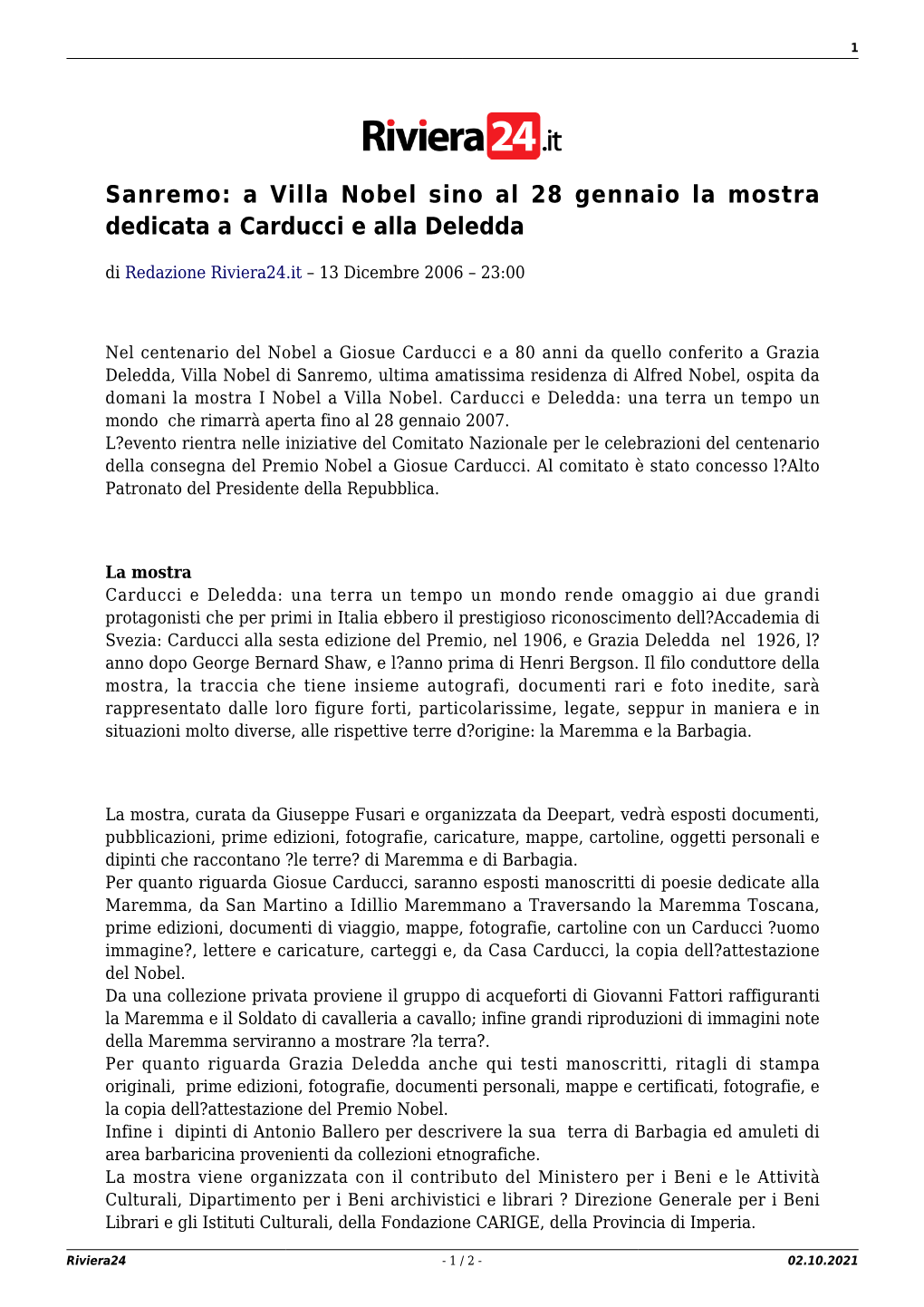 Sanremo: a Villa Nobel Sino Al 28 Gennaio La Mostra Dedicata a Carducci E Alla Deledda