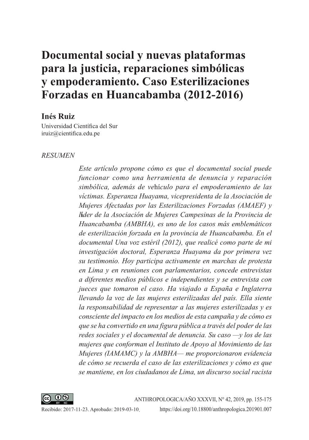 Documental Social Y Nuevas Plataformas Para La Justicia, Reparaciones Simbólicas Y Empoderamiento. Caso Esterilizaciones Forzadas En Huancabamba (2012-2016)