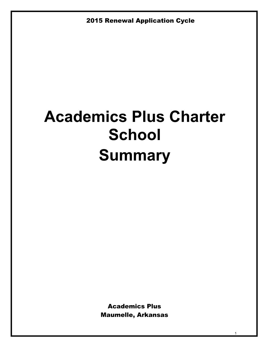 Academics Plus Charter School Summary