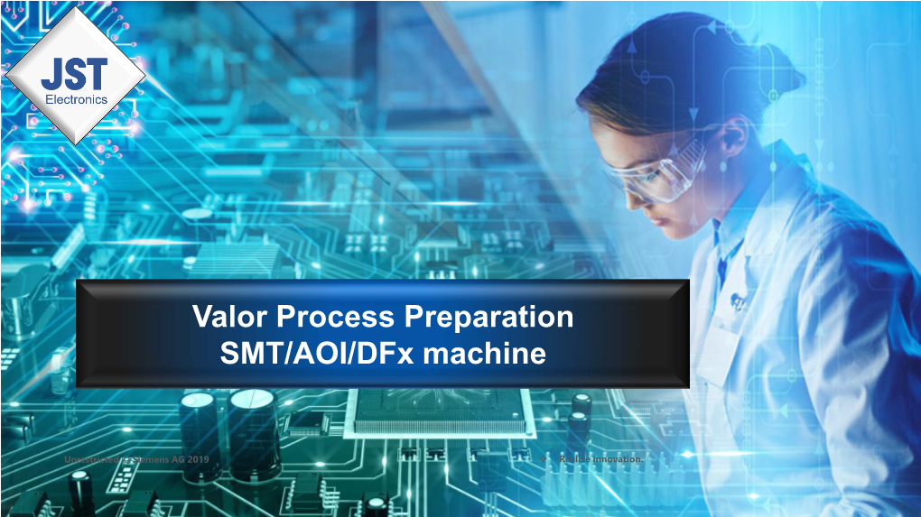 Valor Process Preparation SMT/AOI/Dfx Machine