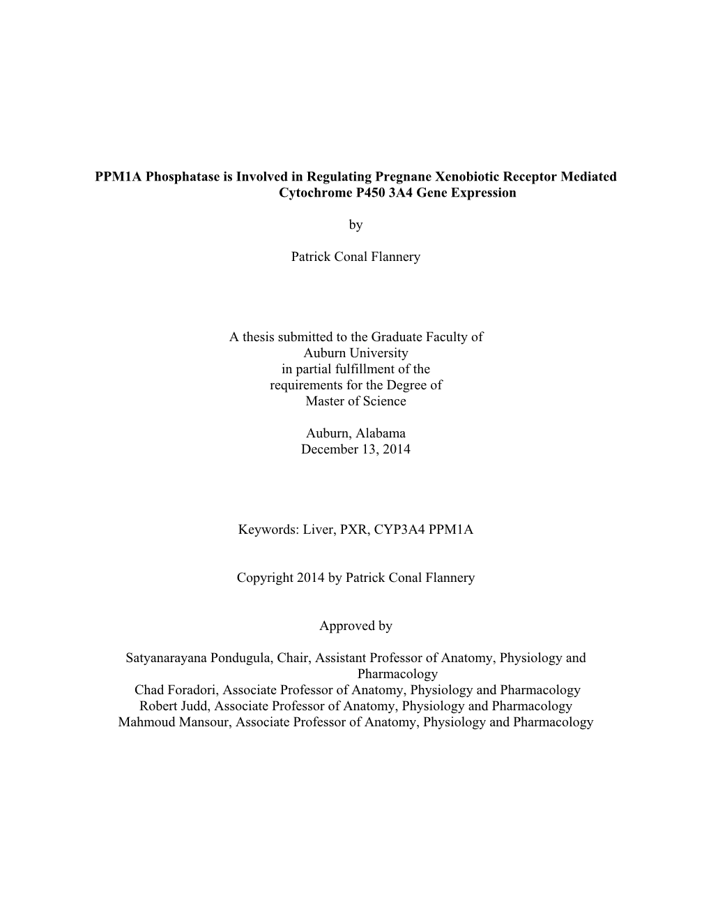 PPM1A Phosphatase Is Involved in Regulating Pregnane Xenobiotic Receptor Mediated Cytochrome P450 3A4 Gene Expression