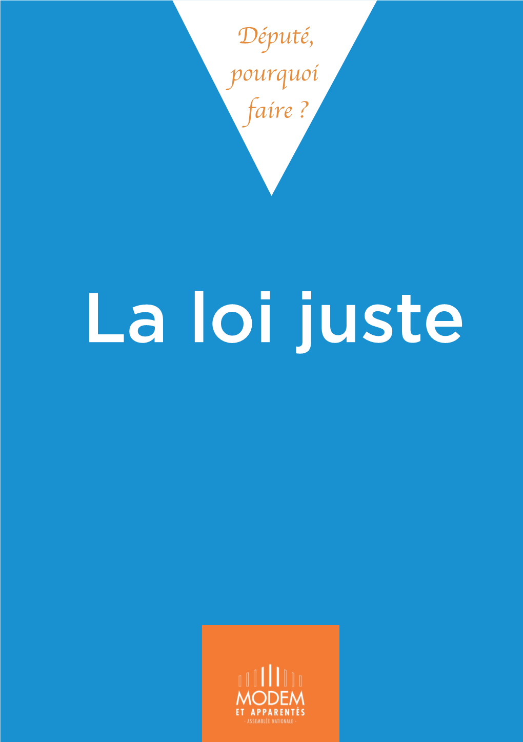 La Loi Juste