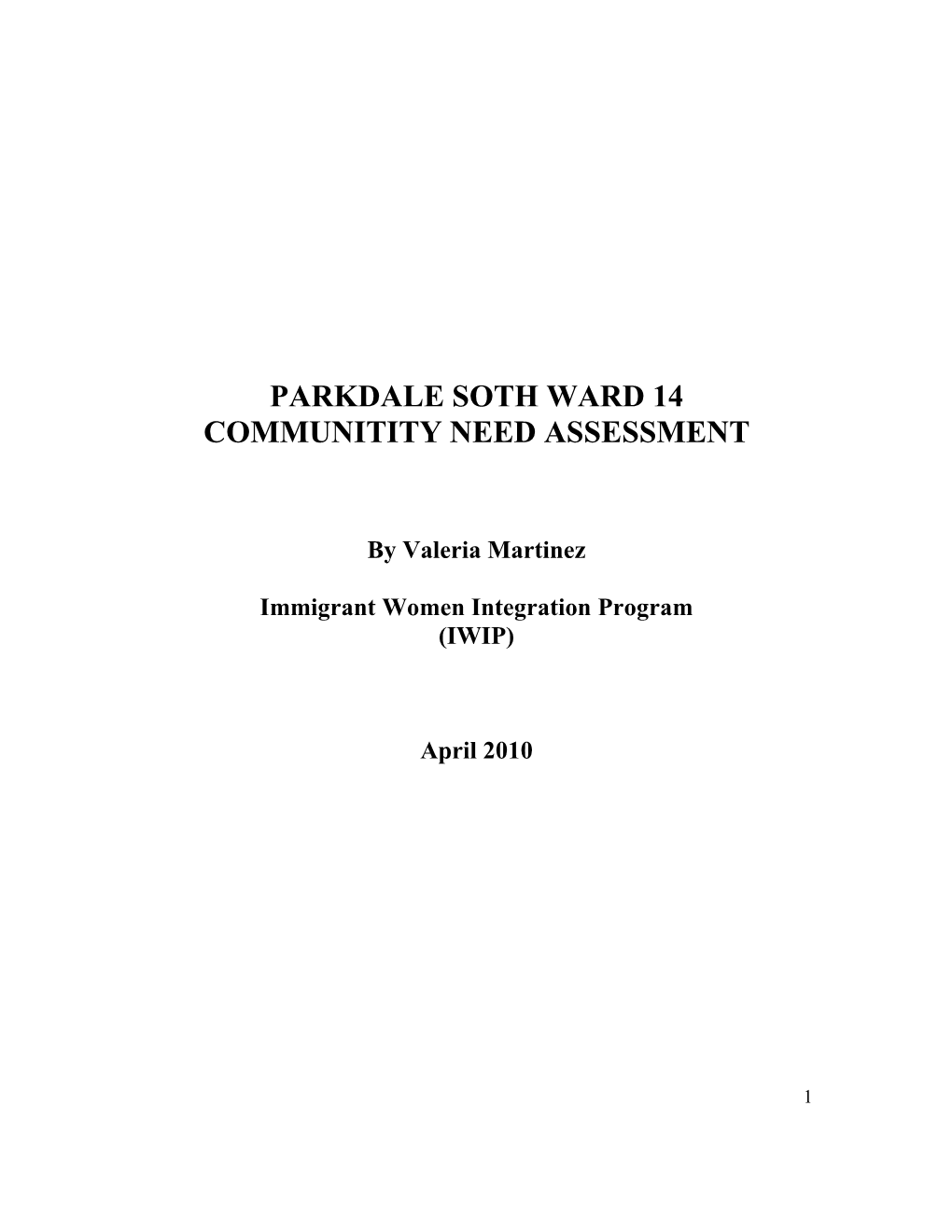 Parkdale Soth Ward 14 Communitity Need Assessment