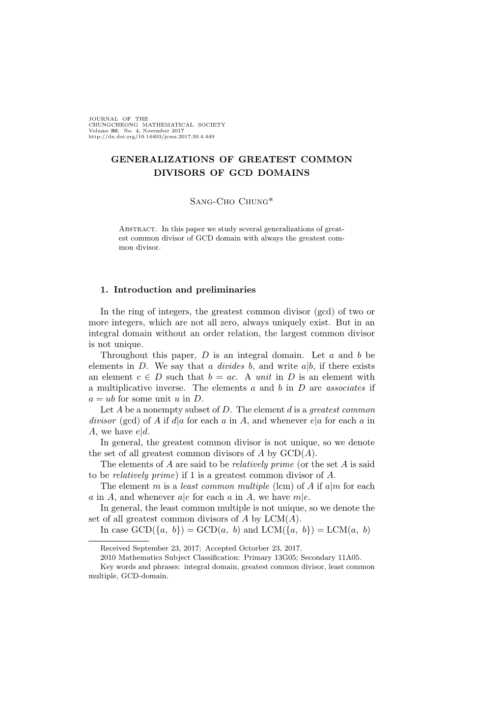 GENERALIZATIONS of GREATEST COMMON DIVISORS of GCD DOMAINS Sang-Cho Chung* 1. Introduction and Preliminaries in the Ring of Inte