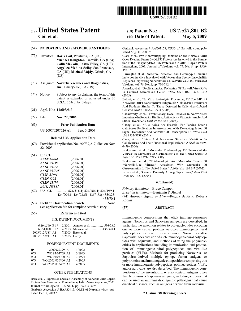 (12) United States Patent (10) Patent No.: US 7,527,801 B2 Coit Et Al