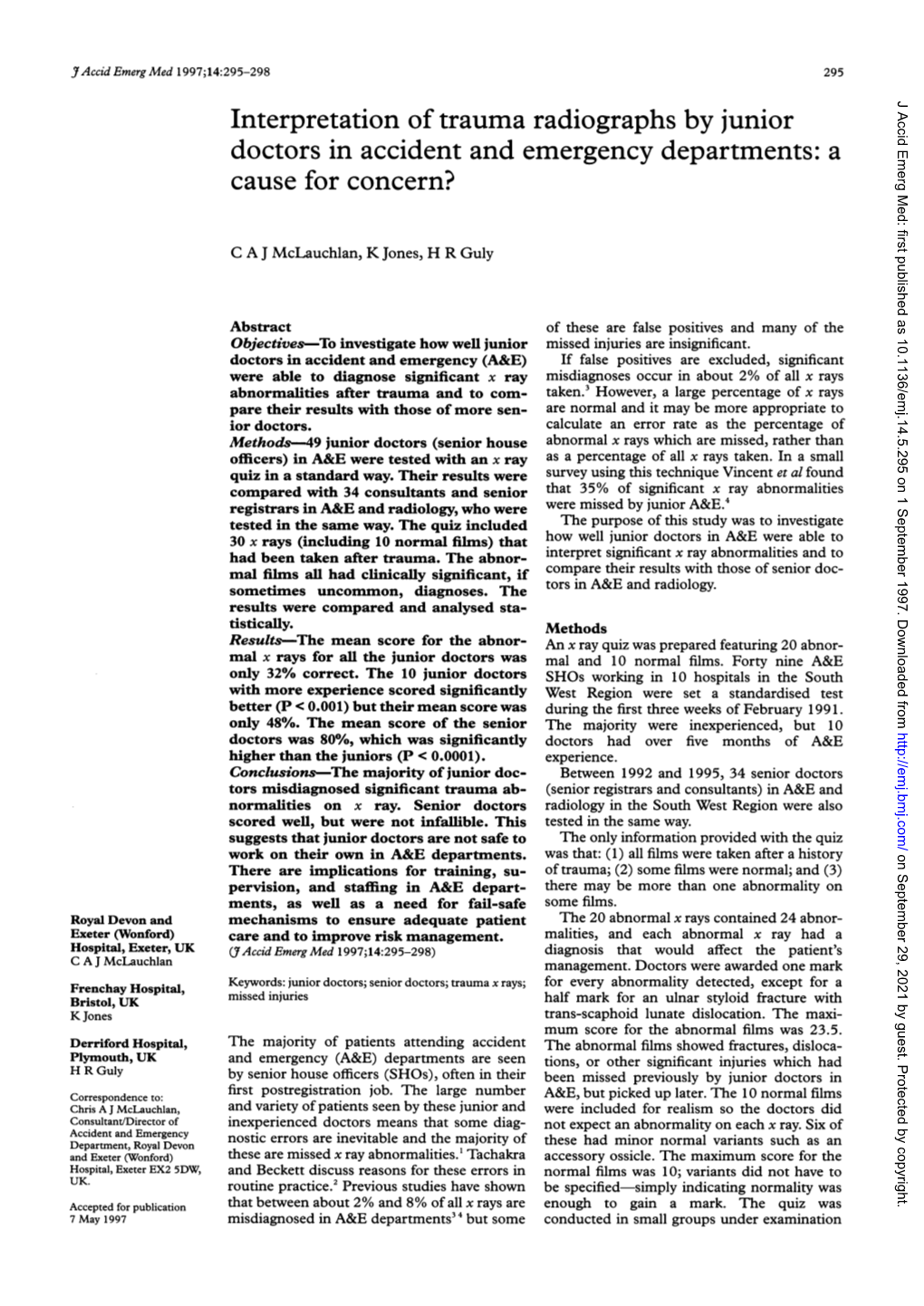 Interpretation Oftrauma Radiographs by Junior Doctors in Accident And