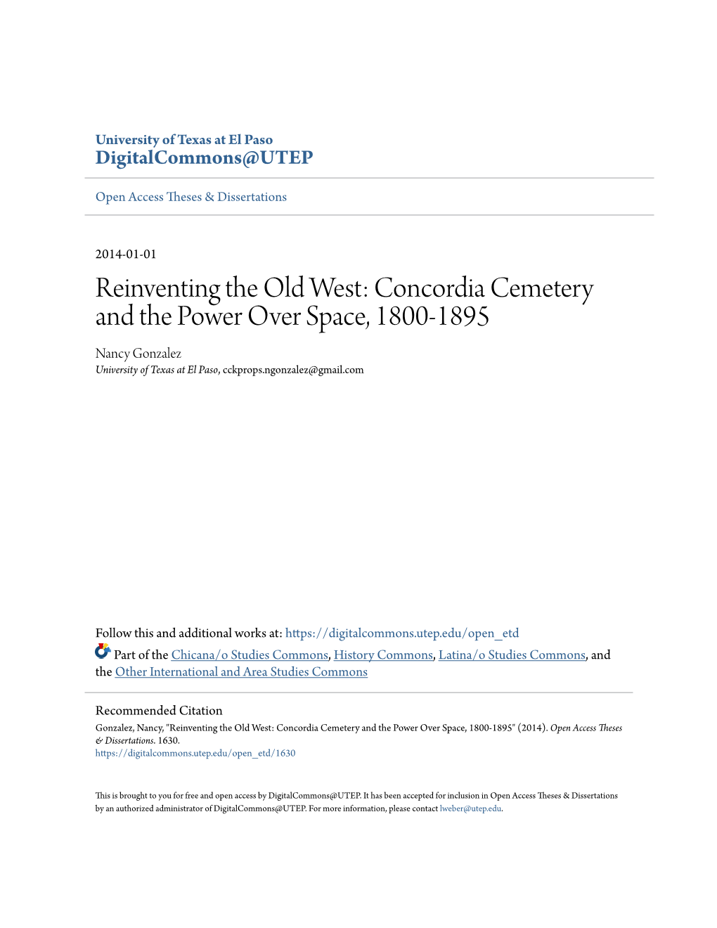 Concordia Cemetery and the Power Over Space, 1800-1895 Nancy Gonzalez University of Texas at El Paso, Cckprops.Ngonzalez@Gmail.Com