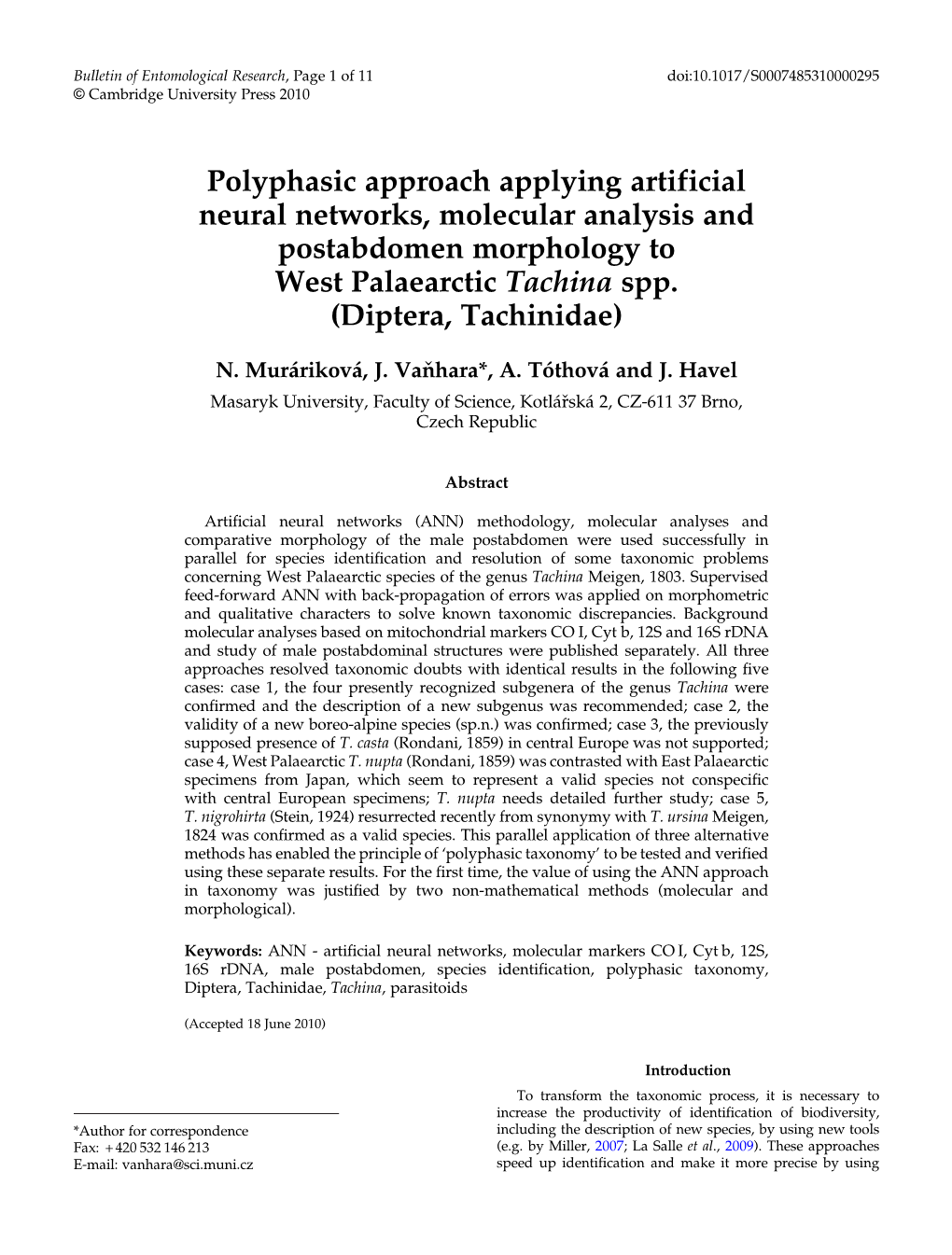 Polyphasic Approach Applying Artificial Neural Networks, Molecular Analysis and Postabdomen Morphology to West Palaearctic Tachina Spp