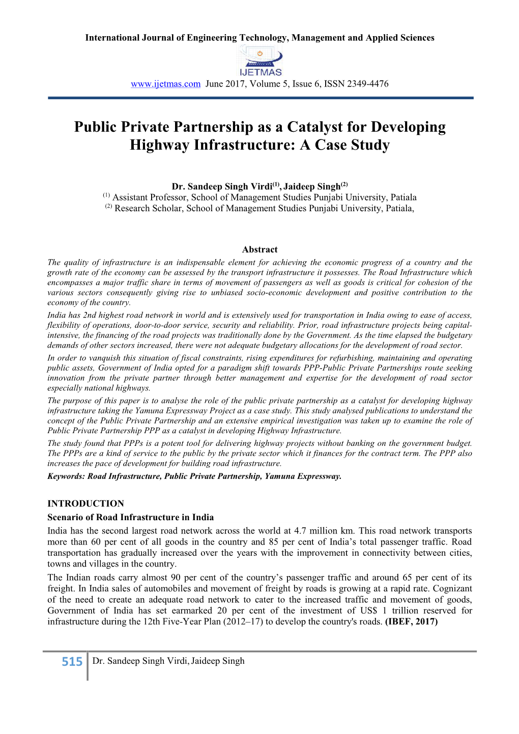 Public Private Partnership As a Catalyst for Developing Highway Infrastructure: a Case Study