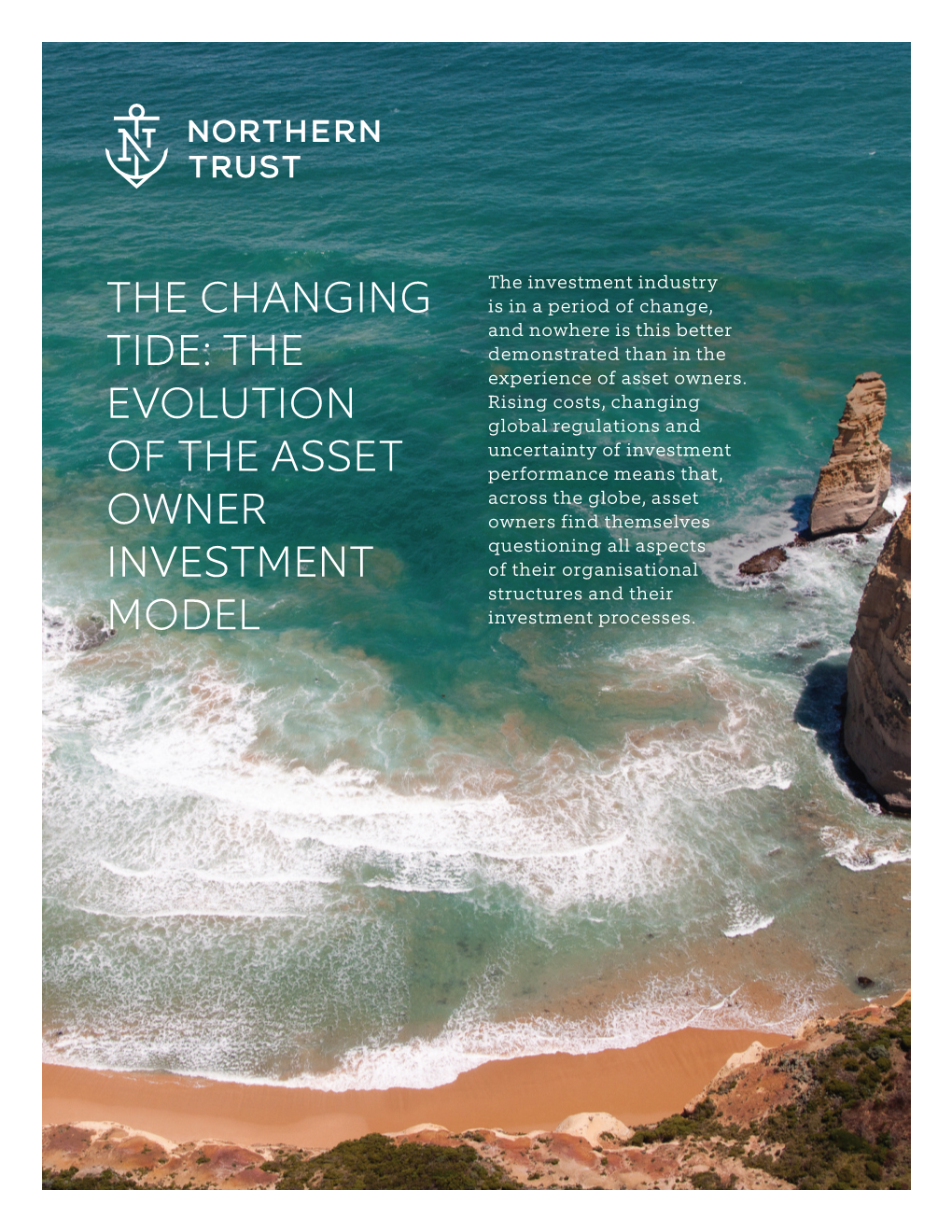 The Changing Tide: the Evolution of the Asset Owner Investment Model