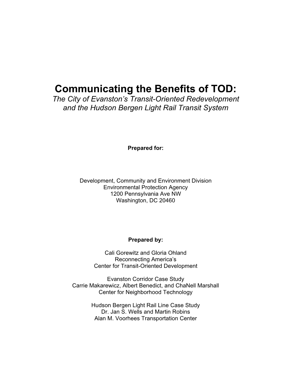 Communicating the Benefits of TOD: the City of Evanston’S Transit-Oriented Redevelopment and the Hudson Bergen Light Rail Transit System