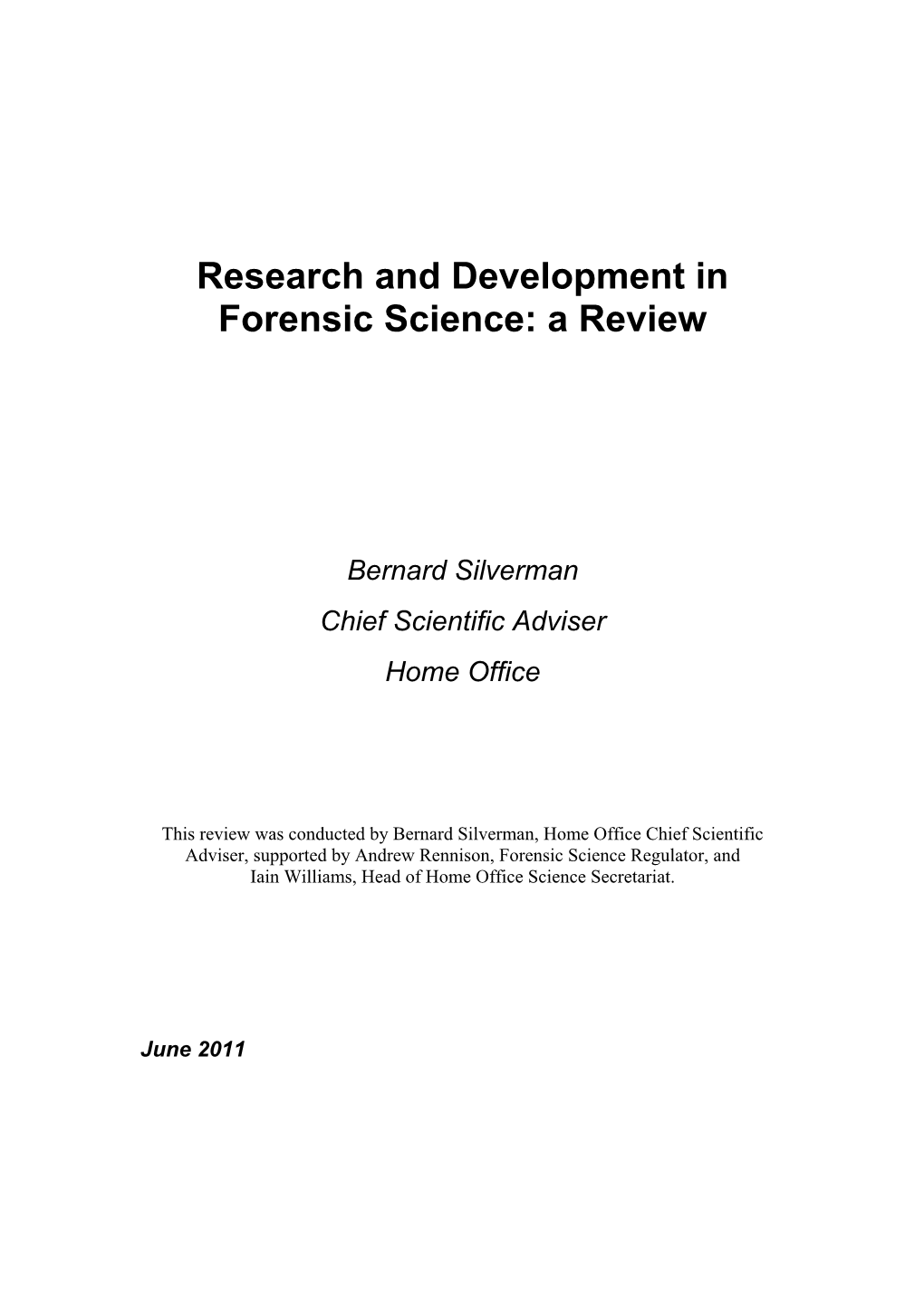 Research and Development in Forensic Science: a Review