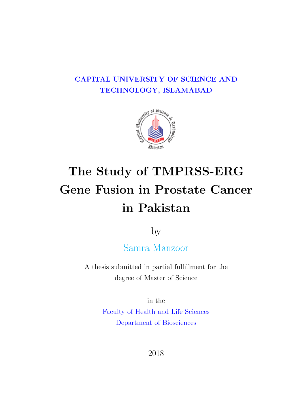 The Study of TMPRSS-ERG Gene Fusion in Prostate Cancer in Pakistan