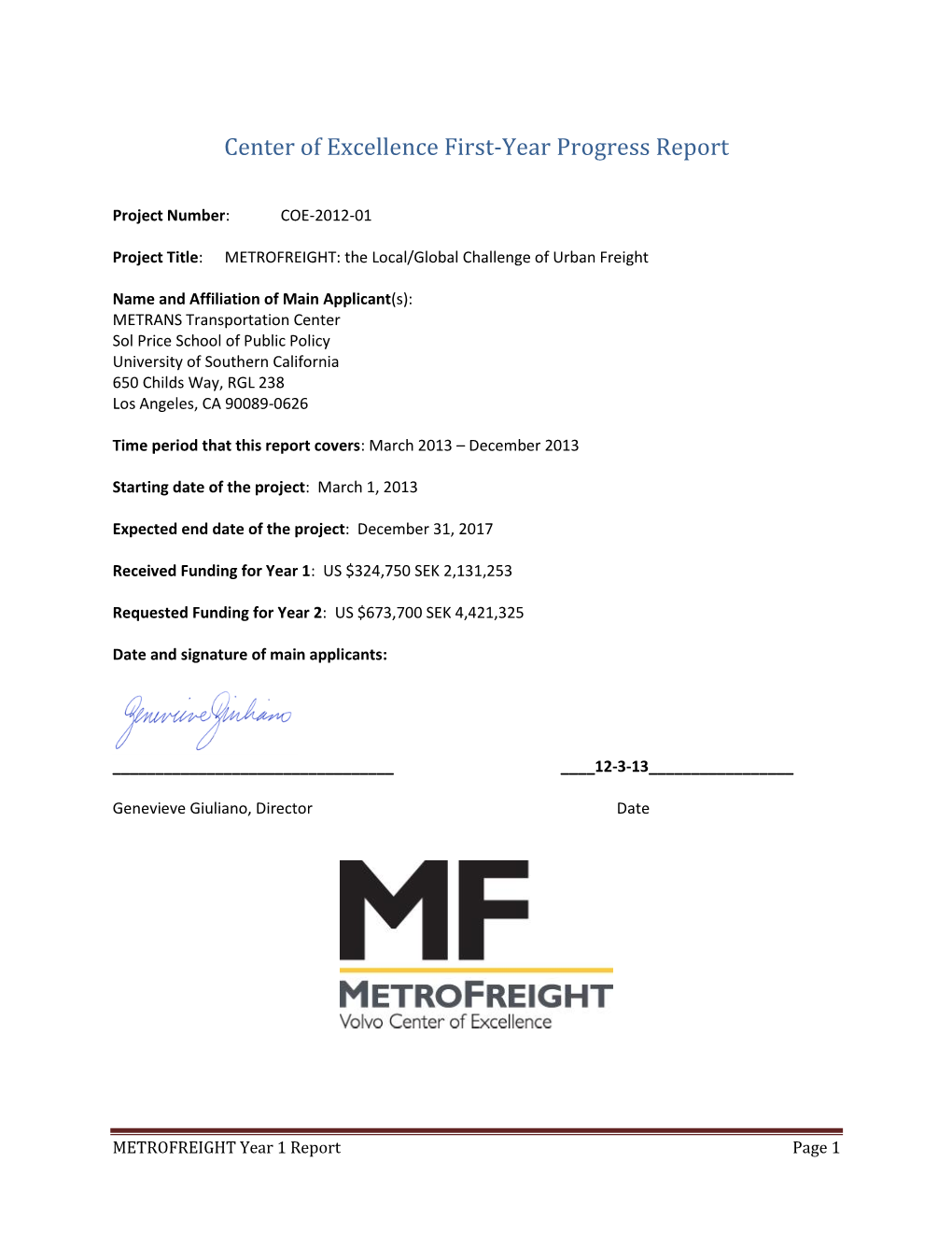 Center of Excellence First-Year Progress Report