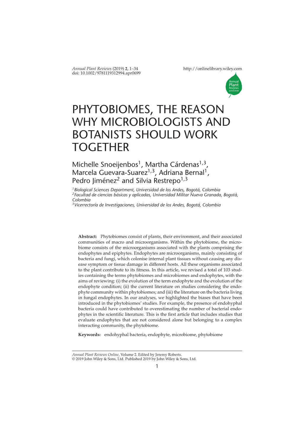 "Phytobiomes, the Reason Why Microbiologists and Botanists