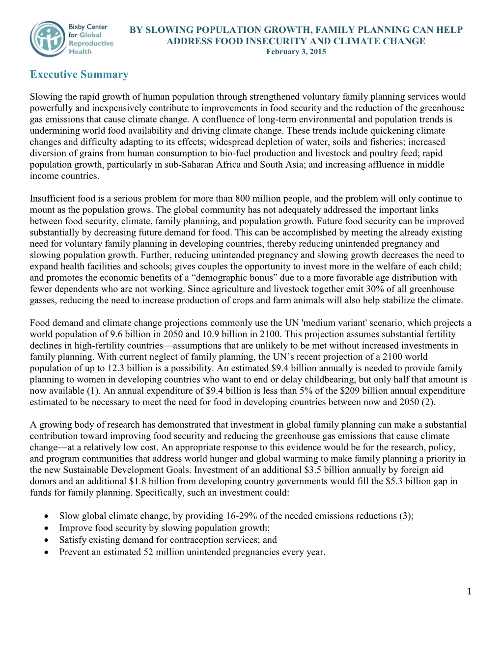 BY SLOWING POPULATION GROWTH, FAMILY PLANNING CAN HELP ADDRESS FOOD INSECURITY and CLIMATE CHANGE February 3, 2015