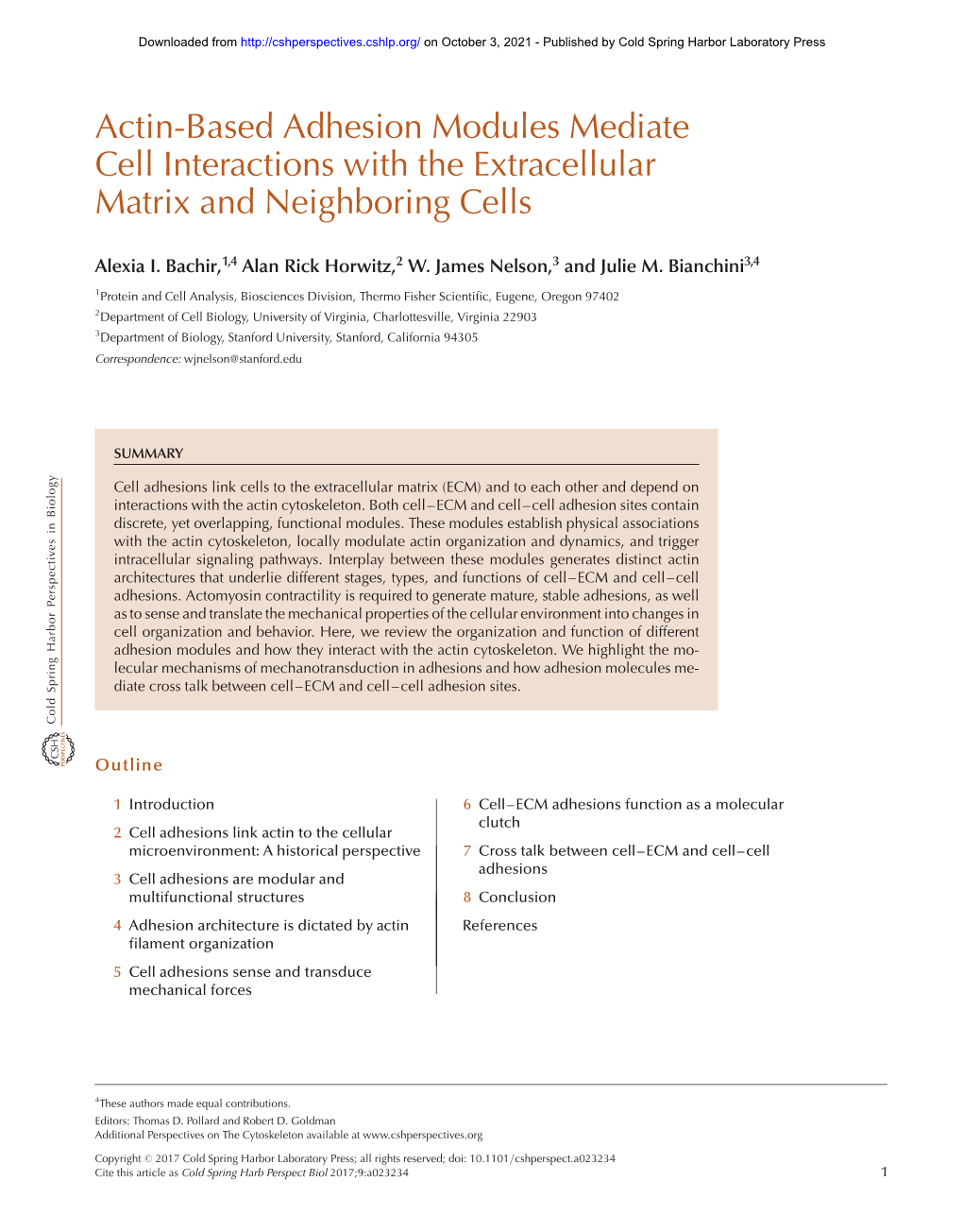 Actin-Based Adhesion Modules Mediate Cell Interactions with the Extracellular Matrix and Neighboring Cells