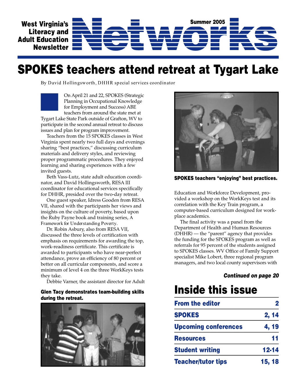 SPOKES Teachers Attend Retreat at Tygart Lake