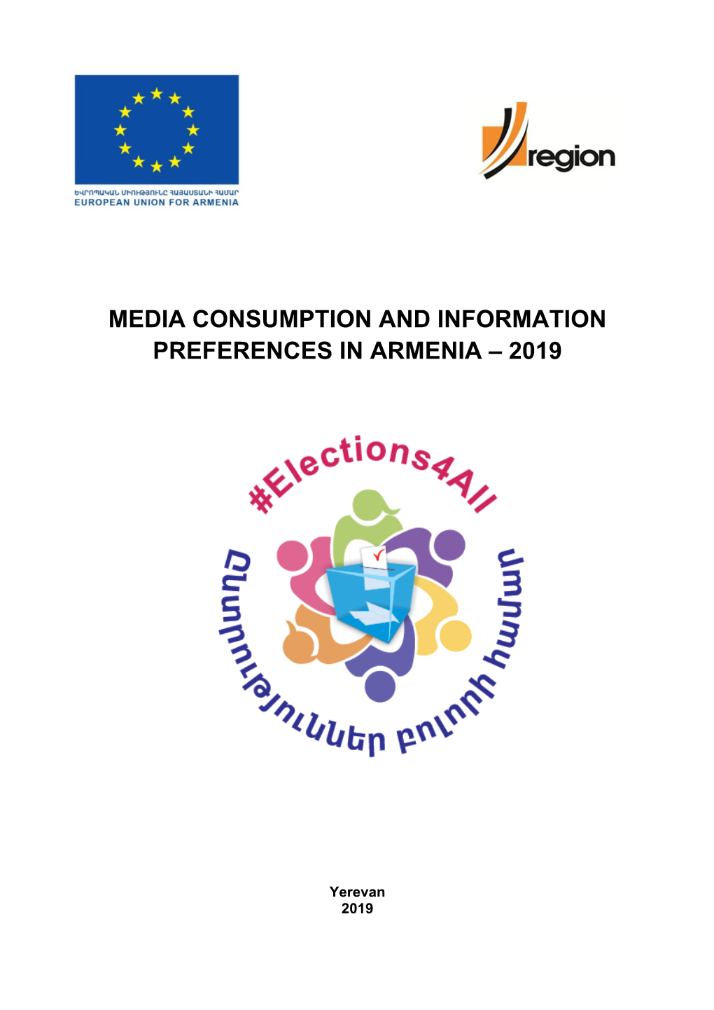 Media Consumption and Information Preferences in Armenia – 2019