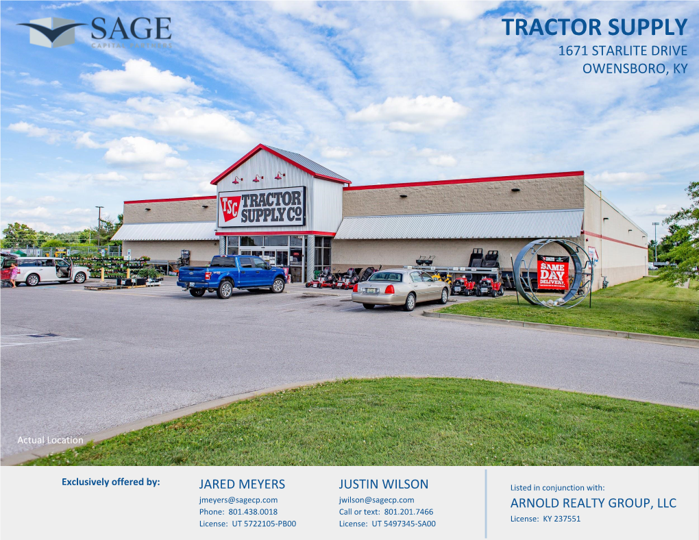 Tractor Supply 1671 Starlite Drive Tractor Supplyowensboro, Ky 1671 Starlite Drive Owensboro, Ky