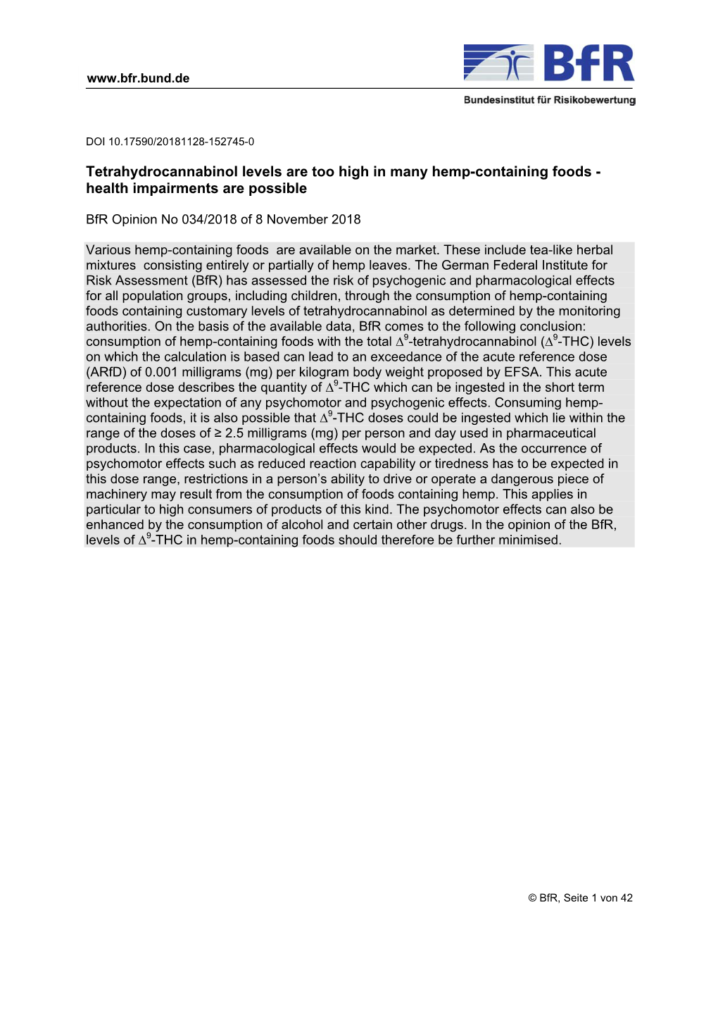 Tetrahydrocannabinol Levels Are Too High in Many Hemp-Containing Foods - Health Impairments Are Possible