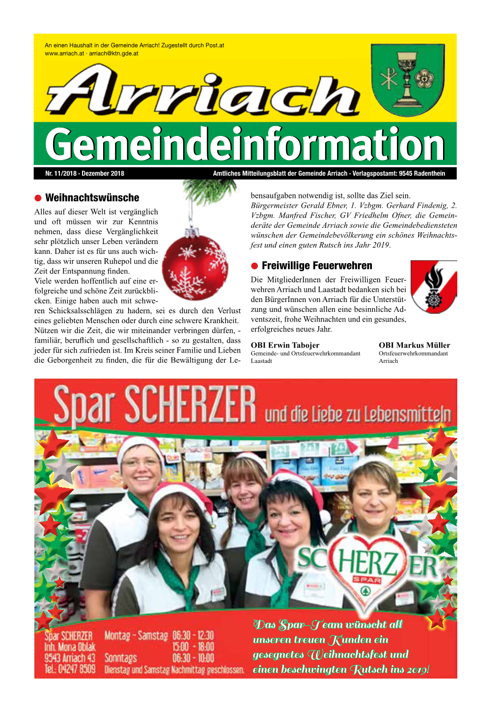 Dezember 2018 Amtliches Mitteilungsblatt Der Gemeinde Arriach · Verlagspostamt: 9545 Radenthein L Weihnachtswünsche Bensaufgaben Notwendig Ist, Sollte Das Ziel Sein