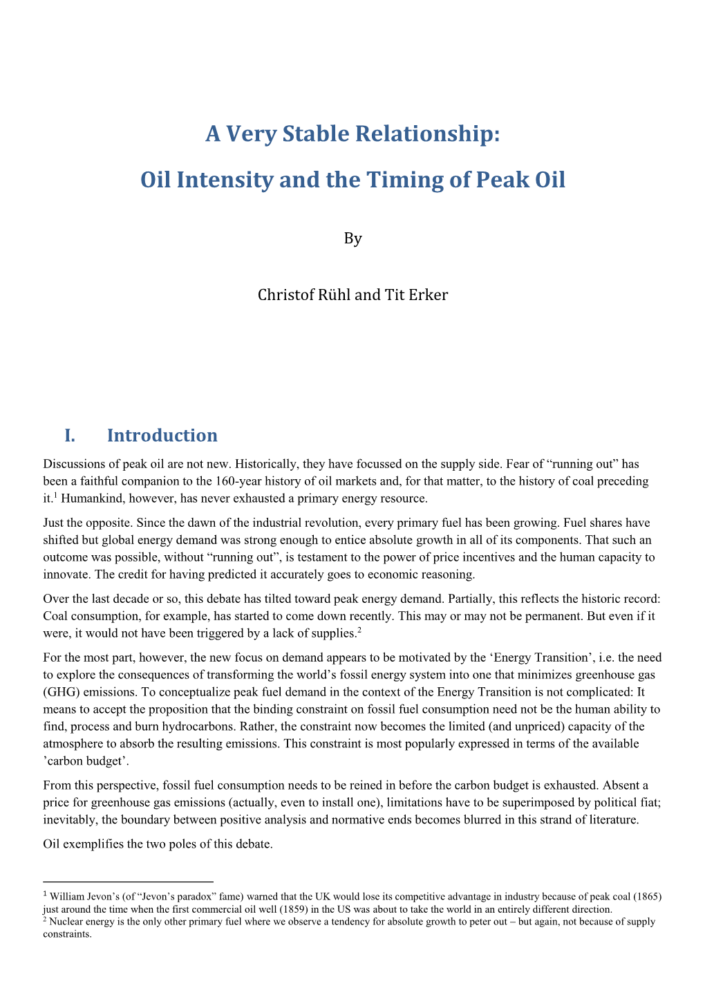 A Very Stable Relationship: Oil Intensity and the Timing of Peak Oil