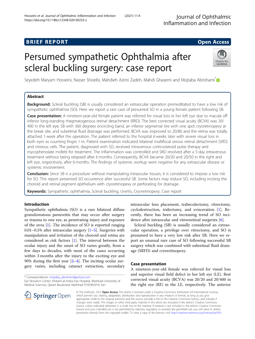 Persumed Sympathetic Ophthalmia After Scleral Buckling Surgery