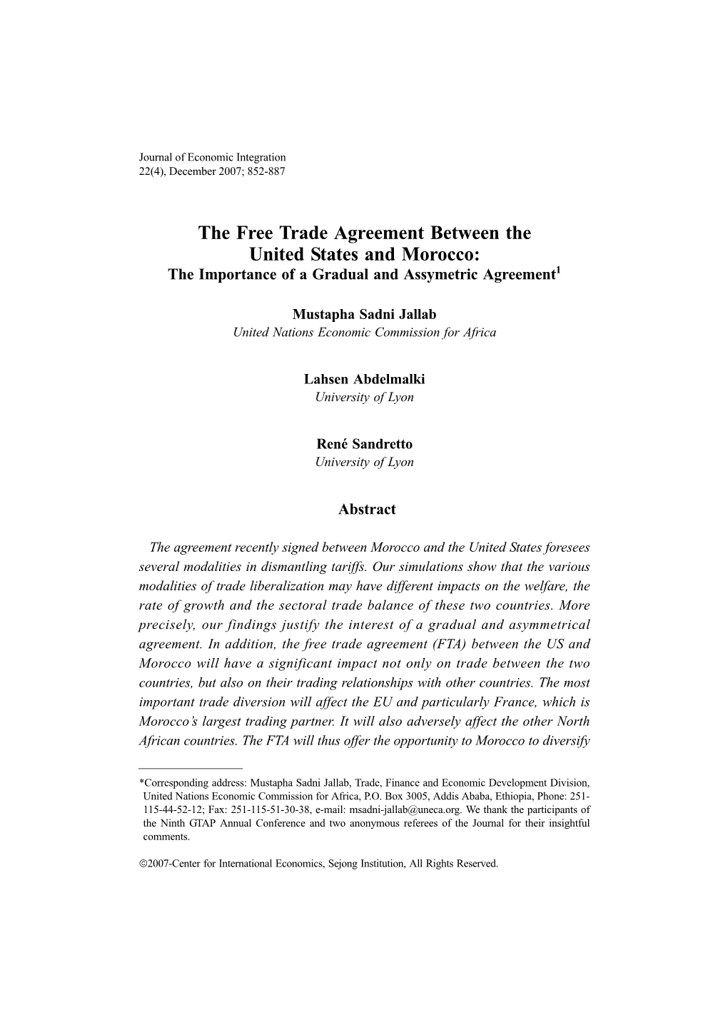 The Free Trade Agreement Between the United States and Morocco: the Importance of a Gradual and Assymetric Agreement1