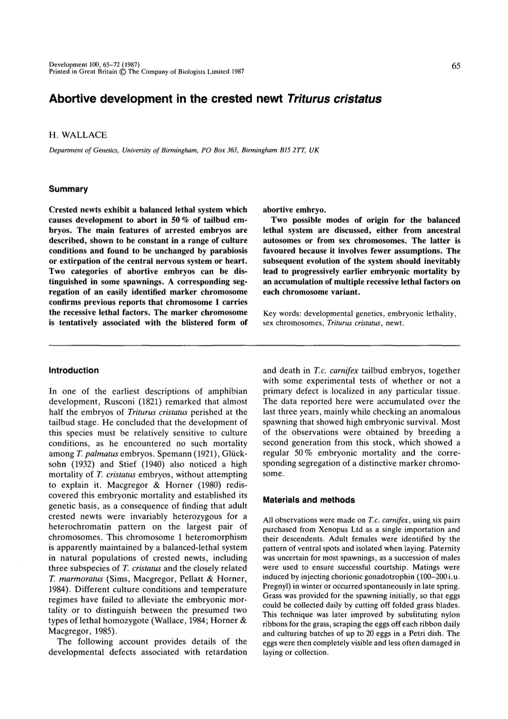 Abortive Development in the Crested Newt Triturus Cristatus