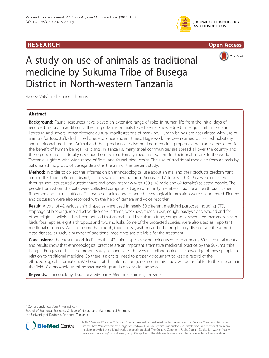 A Study on Use of Animals As Traditional Medicine by Sukuma Tribe of Busega District in North-Western Tanzania Rajeev Vats* and Simion Thomas