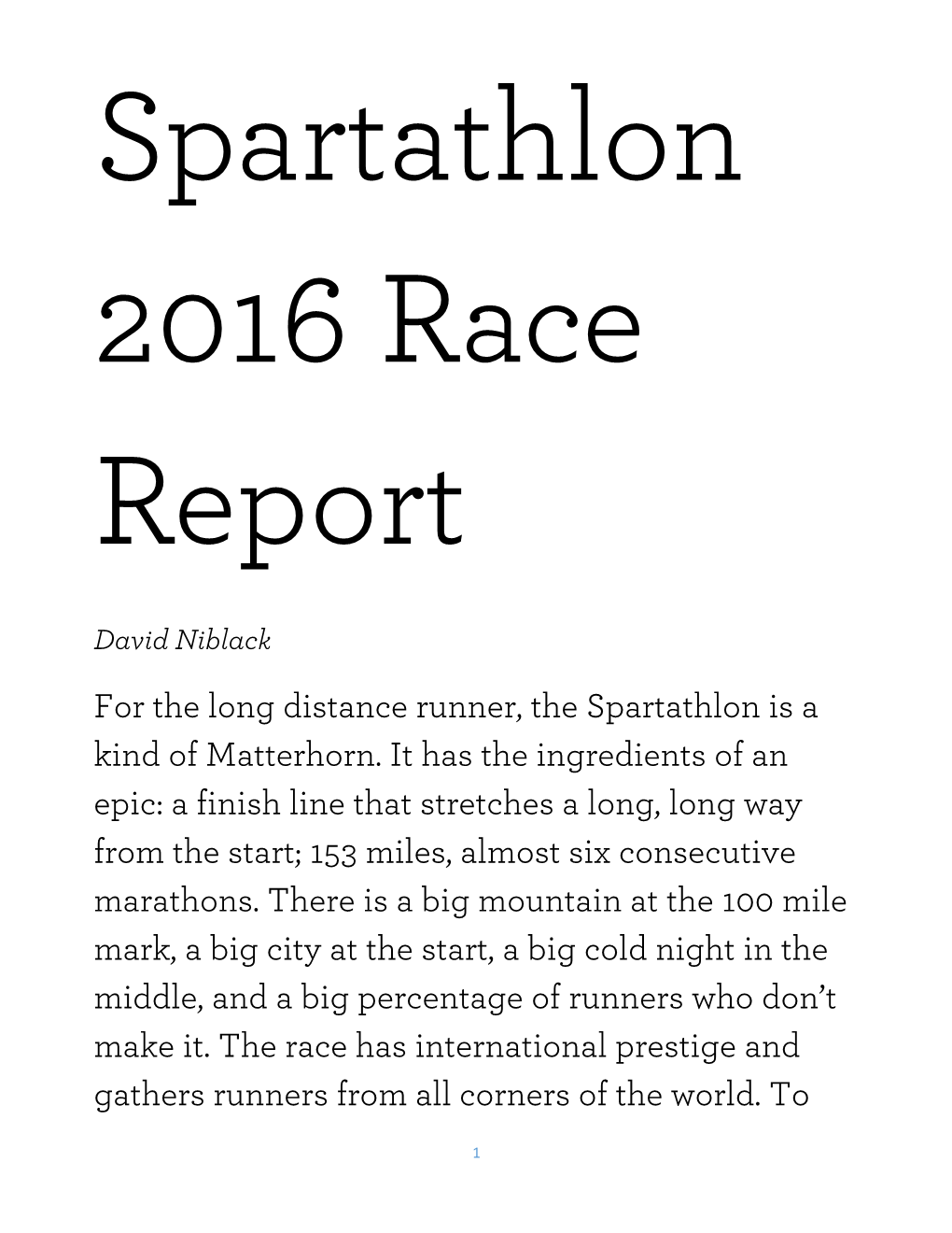 For the Long Distance Runner, the Spartathlon Is a Kind of Matterhorn
