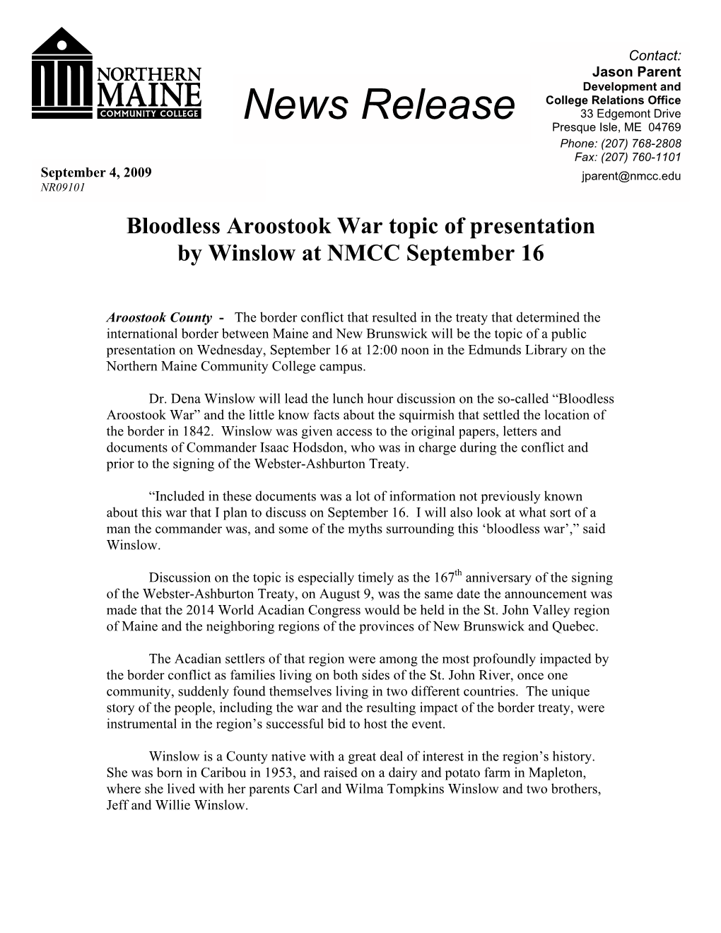 Bloodless Aroostook War Topic of Presentation by Winslow at NMCC September 16