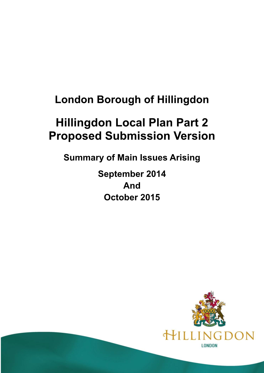 Hillingdon Local Plan Part 2 Proposed Submission Version