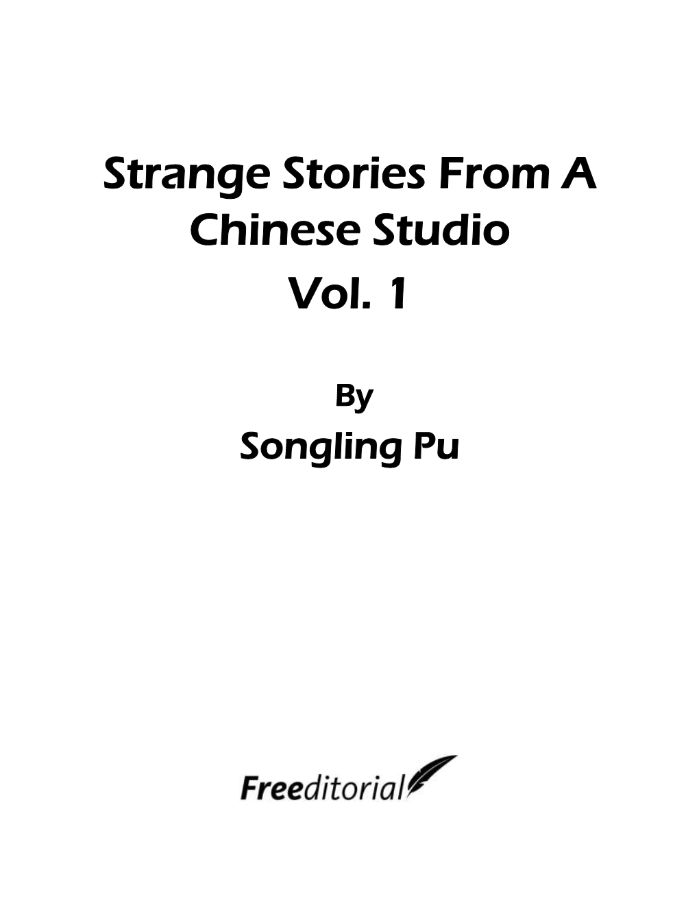 Strange Stories from a Chinese Studio Vol. 1